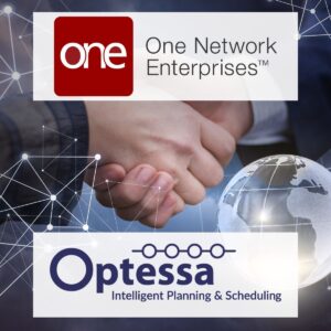 One Network Enterprises and Optessa Partner to Offer Transformative Supply Chain Management Services to Optimize Manufacturing